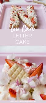 Auf dieser seite finden sich buchstaben und zahlen in gothischer schrift. Buchstaben Nummernkuchen Low Carb Glutenfrei Letter Cake Trendkuchen 2018 Low Carb Kostlichkeiten