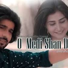 Stream O Medi Shan Dhola (Main Kasmain Rulda Wadan) (Official Video )  Zeeshan Rokhri & Zoii Hashmi 2021 by The