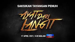 Kuali mentua lauk menantu episod 27 full tv2 drama video. Tayangan Perdana Ayat Dari Langit Youtube