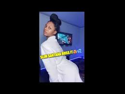 Her buss it challenge that she on january 23rd has reached more than 1.1 million views on the platform. Slim Santana Buss It Challenge Full Video Youtube