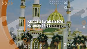 Jul 29, 2019 · jawaban evaluasi bab 3 pai kelas 12 halaman 57 (menghidupkan nurani dengan berpikir kritis). Lengkap Kunci Jawaban Pai Kelas 9 Halaman 57 58 59 Ayo Berlatih Bab 3 Semester 1 Buku Siswa