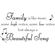 Family And Music Quotes Quotesgram