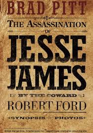 The Assassination Of Jesse James By The Coward Robert Ford Movie Poster The Assassination Of Jesse James By The Coward Robert Ford 2007 Movie Poster Em 2020 Cartaz