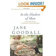 This is a very touching read as well as being highly informative. In The Shadow Of Man Jane Goodall Richard Wrangham Professor 9780547334165 Amazon Com Books Jane Goodall Sisters Book Books