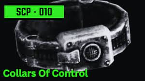 SCP - 010: Collars Of Control - Documentation - YouTube