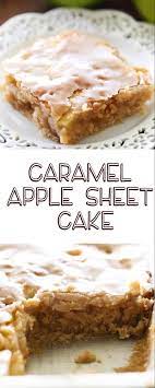Recipe Caramel Apple Sheet Cake All Recipe Sheet Cake Recipes Dessert Recipes Cake Recipes