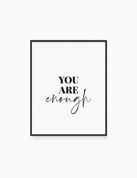 You Are Enough Printable Wall Art Quote Self Love Etsy In 2020 Printable Wall Art Quotes Wall Art Quotes Printable Wall Art