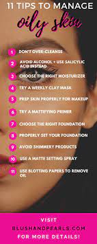 You must cleanse your face using warm water with a suitable face wash for oily skin twice a day; The Best Makeup And Skincare Tips For Oily Skin Blush Pearls