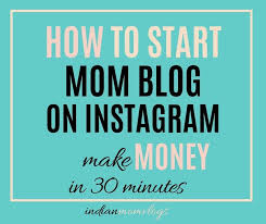 How To Start A Mom Blog On Instagram Mom Blogs Mom Blog Posts Instagram Blogging