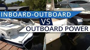 Outboard Vs Inboard Outboard Youtube