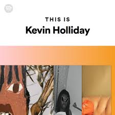 This Is Kevin Holliday