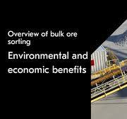 Overview of bulk ore sorting – Sustainability and economic benefits