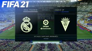Fifa 21 Real Madrid Vs Cadiz Cf Estadio Santiago Bernabeu Youtube