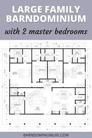 Let's find your dream home today! Large Family Barndominium Floor Plans With 2 Master Suites Barndominium Floor Plans How To Plan Pole Barn House Plans
