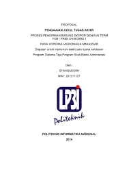 Contoh surat untuk melakukan penawaran ekspor barang ke luar negeri. Proses Pengirman Barang Ekspor Dengan Term Fob Free On Board