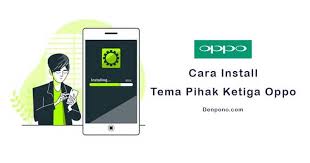 Tapi masih bingung mau dari mana memulai nya. Begini Cara Memasang Tema Oppo Pihak Ketiga Secara Mudah Denpono Blog