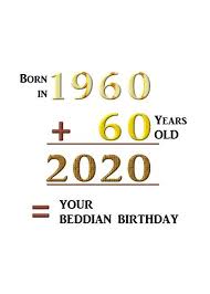 Birthday Wishes For 60 Year Old Man Beddian Birthday 2020 Born In 1960 60 Years Old Adding Up Numbers Card Ad Sponsored Born Beddian Bi Born In 1960 80th Birthday Party 60th Birthday