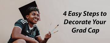 Decorating your graduation cap is a great way to personalize it and graduate in style. 4 Easy Steps To Decorate Your Grad Cap