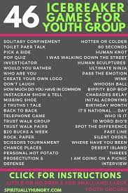 46 Youth Group Icebreakers Perfect To Get Teens Talking These Are Fun And Easy To Do Games That Require Lit In 2020 Youth Group Youth Group Lessons Group Ice Breakers