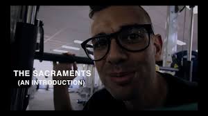 The Sacraments (An Introduction)