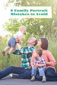 6 Family Portrait Mistakes To Avoid I Totally Do Some Of These Shame On Me Family Portraits What To Wear Family Portraits Portrait