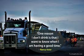 Well, wearing a seatbelt is one of the simplest and easiest safety measures you can take. Safety Quotes For Truck Drivers Top Slogan Images