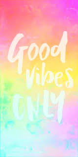 Good Vibes Only Wallpaper Good Vibes Wallpaper Wallpaper Pictures Cute Wallpapers