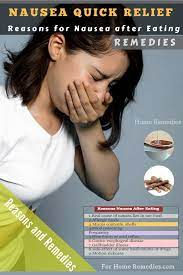 Quick Home Remedies Reasons For Nausea After Eating After Food Why Do I Have Nausea After Eating Th Nausea Remedies For Nausea Home Remedies For Nausea