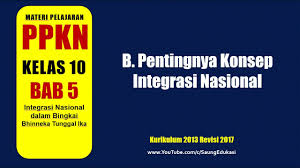 Maybe you would like to learn more about one of these? Kelas 10 Pkn Tantangan Dalam Menjaga Keutuhan Nkri Youtube