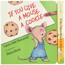 You can print the free coloring page by clicking the link below. A Mouse Cookie First Library If You Give Numeroff Laura Bond Felicia Amazon Com Books