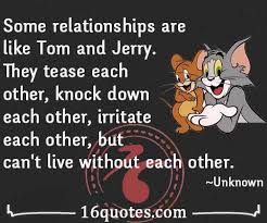 Tom And Jerry Tom And Jerry Quotes Friends Quotes Happy Birthday Bro Quotes