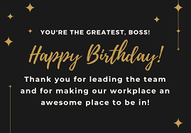 101 Happy Birthday Messages For Bosses With Images Futureofworking Com