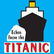 Echoes From the Titanic. Eldridge Plays and Musicals