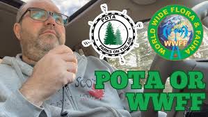 World Wide Flora & Fauna Or POTA (Parks On The Air)