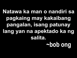 From funny jokes to captivating love quotes, bob ong's words truly changed the way we look at life. Facebook