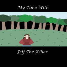 The story of homicidal liu, is an alternate universe version of the character of 'liu woods' from the popular 2011 creepypasta story jeff the killer. My Time With Jeff The Killer Webtoon