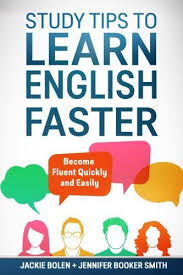 Download Pdf Study Tips To Learn English Faster Become Fluent Quickly And Easily Free Epub Mobi Ebooks Learn English Study Tips Teaching English