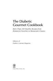 Diabetic soul food recipes pdf / very good 4.5/5 (6 ratings). Download The Diabetic Gourmet Cookbook More Than 200 Healthy Recipes From Homestyle Favorites To Restaurant Classics Free Pdf By Editors Of The Diabetic Gourmet Magazine Oiipdf Com