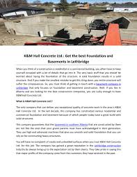 With apoorva arora, gagan arora, mayur more, jassi kapoor. K M Hall Concrete Ltd Get The Best Foundation And Basements In Lethbridge By K M Hall Concrete Ltd Issuu
