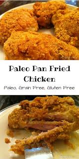 Paleo Fried Chicken Pan Fried Keto Gluten Free Oh Snap Let S Eat Recipe Fried Chicken Recipes Pan Fried Chicken Paleo Fried Chicken
