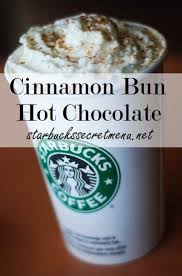 Http Starbuckssecretmenu Net Starbucks Secret Menu Cinnamon Bun Hot Chocolate Starbucks Drinks Recipes Starbucks Recipes Starbucks Secret Menu
