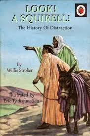 A History Of Distraction Book Parody Bizarre Books Ladybird Books