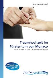 Charlène von monaco macht sich auf instagram gegen wilderei in afrika stark. Traumhochzeit Im Furstentum Von Monaco Furst Albert Ii Und Charlene Wittstock German Edition Lazan Birte 9786130106195 Amazon Com Books