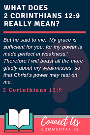 2 Corinthians 12 9 Meaning Of My Grace Is Sufficient For You In 2020 2 Corinthians 12 9 Corinthians Bible 2 Corinthians