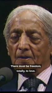 When one loves..., J. Krishnamurti, London 1982