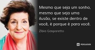 Escritora Zibia Gasparetto Frases De Ilusao Frases Espiritas Zibia Gasparetto