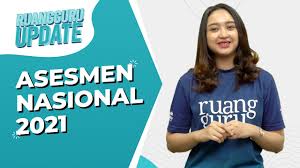 Apa Itu Asesmen Nasional 2021 Ruangguru Update Youtube