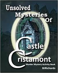 Next, assemble the puzzle and uncover hidden clues to solve the mystery. Amazon Com Unsolved Mysteries Of Castle Cristamont Murder Mystery Activity Book Fun Variety Crime Puzzles For Adults Word Search And Mazes I Spy For Adults Cryptograms Mystery Puzzle Books For