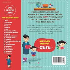 We did not find results for: Saat Aku Besar Nanti Aku Ingin Menjadi Guru Indonesian Edition Ernes Stella 9786023947508 Amazon Com Books