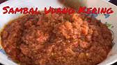 Umumnya, masyarakat indonesia menganggao sambal sebagai salah satu 'teman' makan yang bisa menggugah selera. Sambal Udang Kering Power Youtube